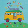 We All Go Travelling By
