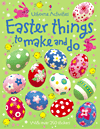 Easter Things to Make and Do